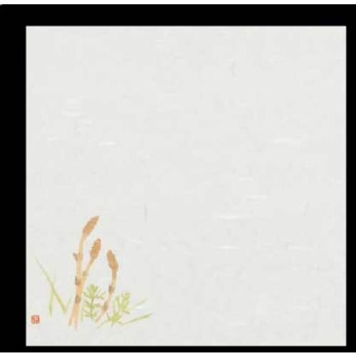 大黒 季寄せ懐紙 No.31 つくし