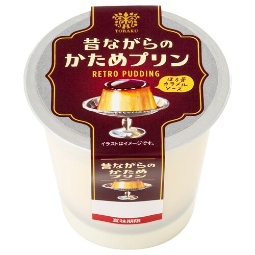 【冷蔵】トーラク 昔ながらのかためプリン90g×6