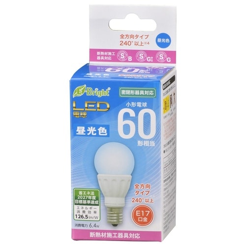 LED電球 PS E17 6W 昼光