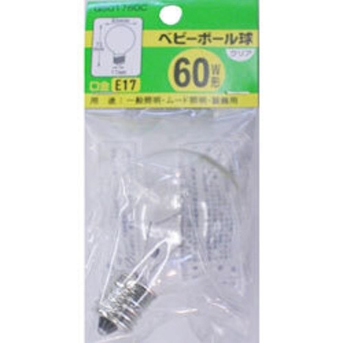 ベビーボール球60WクリアE17